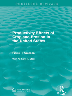 cover image of Productivity Effects of Cropland Erosion in the United States